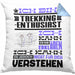 Trekking-Enthusiast Geschenk Kissen mit Füllung 40x40 Lustige Geschenkdiee für einen Trekking-Enthusiast Geburtstag Ich Bin Trekking-Enthusiast Ich Kann Es Dir Erklären Aber Nicht Für Dich Verstehen (Grau) Blau Trendation