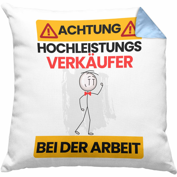 Verkäufer Kissen mit Füllung 40x40 Geschenk Lustiger Spruch Geschenkidee für Verkäufer Achtung Hochleistungs Verkäufer Bei Der Arbeit (Grau) Blau Trendation