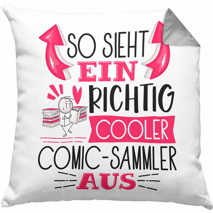 So Sieht Ein Richtig Cooler Comic-Sammler Aus Geschenk Kissen mit Füllung 40x40 Lustiger Spruch Geschenkidee (Grau) Grau Trendation