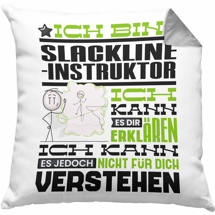 Slackline-Instruktor Geschenk Kaffee-Kissen mit Füllung 40x40 Geschenkidee für Slackline-Instruktor Ich Bin Slackline-Instruktor Ich Kann Es Dir Erklären Jedoch Nicht Für Dich Verstehen Spruch Lustig (Grau) Grau Trendation