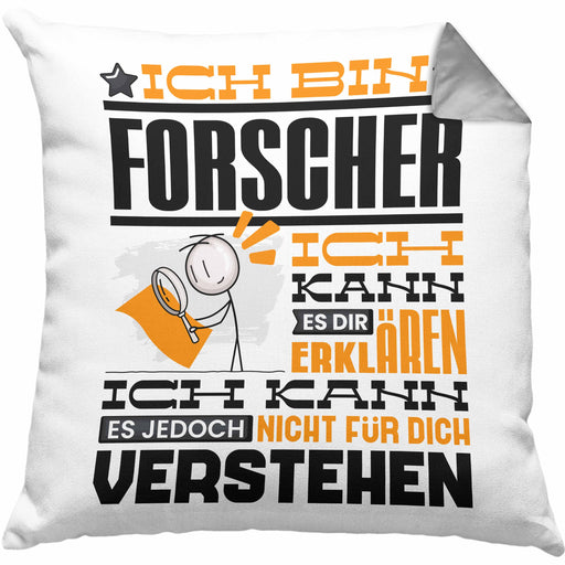 Forscher Geschenk Kissen mit Füllung 40x40 Geschenkidee für Forscher Geburtstag Lustiger Spruch Ich Bin Forscher Ich Kann Es Dir Erklären Aber Nicht Für Dich Verstehen (Grau) Grau Trendation