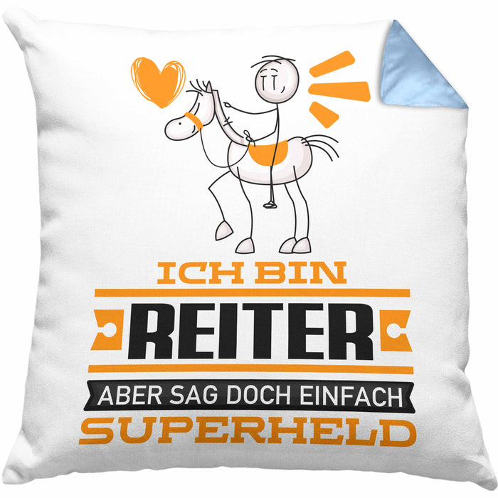 Reiter Geschenk Kissen mit Füllung 40x40 Ich Bin Reiter Aber Sag Doch Einfach Superheld Lustige Geschenkdiee für Reiter (Grau) Blau Trendation
