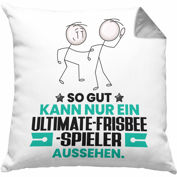 Ultimate-Frisbee-Spieler Geschenk Kissen mit Füllung 40x40 So Gut Kann Nur Ein Ultimate-Frisbee-Spieler Aussehen Geschenkidee (Grau) Grau Trendation