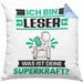 Leser Kissen mit Füllung 40x40 Geschenk für Leser Geburtstag Lustiger Spruch Was Ist Deine Superkraft (Grau) Blau Trendation