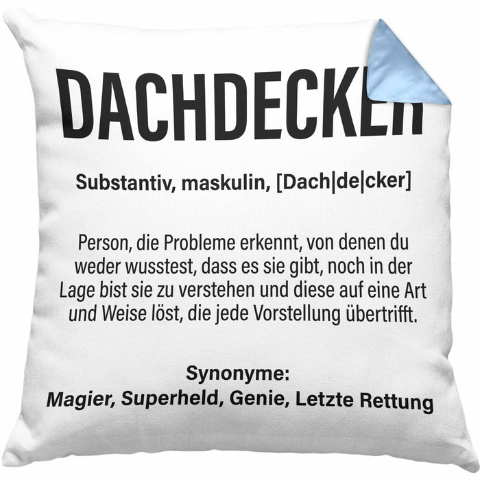 Dachdecker Geschenk Kissen mit Füllung 40x40 Lustig Mann Männer Zubehör Geschenkidee Dachdecker-Meister (Grau) Blau Trendation