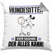 Hundesitter Kissen mit Füllung 40x40 Geschenk für Hundesitter Der Mann Der Alles Kann Geschenkidee zum Geburtstag (Grau) Grau Trendation