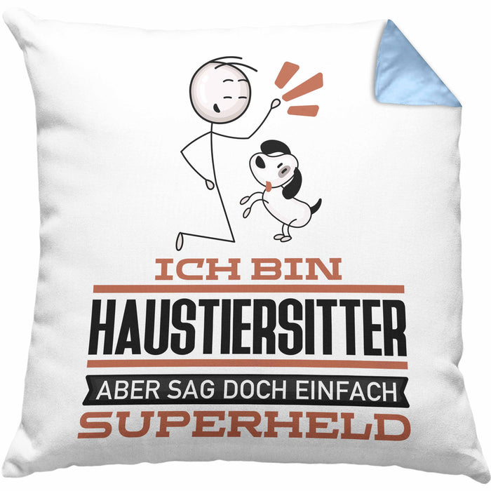 Haustiersitter Geschenk Kissen mit Füllung 40x40 Ich Bin Haustiersitter Aber Sag Doch Einfach Superheld Lustige Geschenkdiee für Haustiersitter (Grau) Blau Trendation