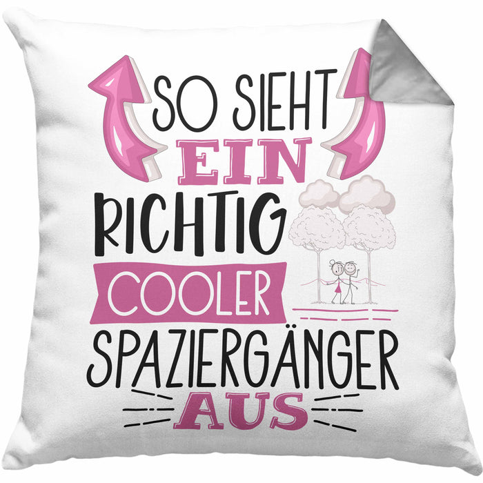 So Sieht Ein Richtig Cooler Spaziergänger Aus Geschenk Kissen mit Füllung 40x40 Lustiger Spruch Geschenkidee (Grau) Grau Trendation