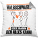 Halbschwager Kissen mit Füllung 40x40 Geschenk für Halbschwager Der Mann Der Alles Kann Geschenkidee zum Geburtstag (Grau) Grau Trendation