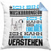 Musikarrangeur Geschenk Kissen mit Füllung 40x40 Geschenkidee für Musikarrangeur Geburtstag Lustig Ich Bin Musikarrangeur Ich Kann Es Dir Erklären Aber Nicht Für Dich Verstehen (Grau) Blau Trendation