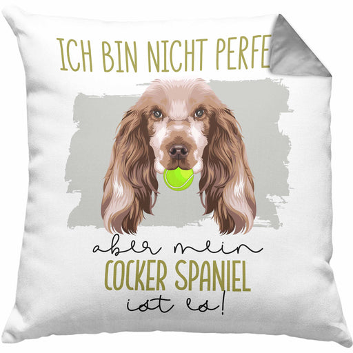 Cocker Spaniel Besitzer Kissen mit Füllung 40x40 Geschenk Lustiger Spruch Geschenkidee Besitzerin Ich Bin Nicht toll Aber Mein Cocker Spaniel Ist Es (Grau) Grau Trendation