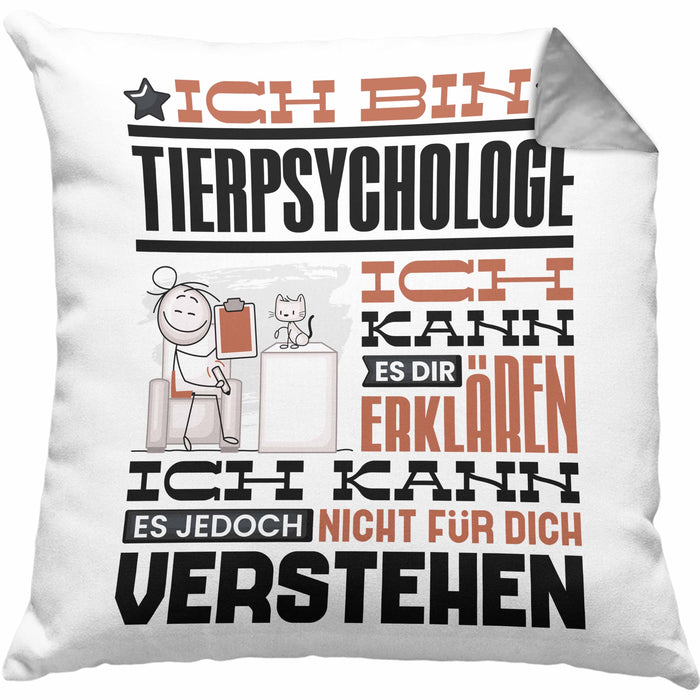 Tierpsychologe Geschenk Kaffee-Kissen mit Füllung 40x40 Geschenkidee für Tierpsychologe Ich Bin Tierpsychologe Ich Kann Es Dir Erklären Jedoch Nicht Für Dich Verstehen Spruch Lustig (Grau) Grau Trendation