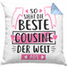 Cousine Kissen mit Füllung 40x40 Geschenk So Sieht Die Beste Cousine Der Welt Aus Geschenkidee (Grau) Blau Trendation