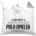 Polo-Spieler Geschenk Kissen mit Füllung 40x40 So Gut Kann Nur Ein Polo-Spieler Aussehen Geschenkidee (Grau) Grau Trendation