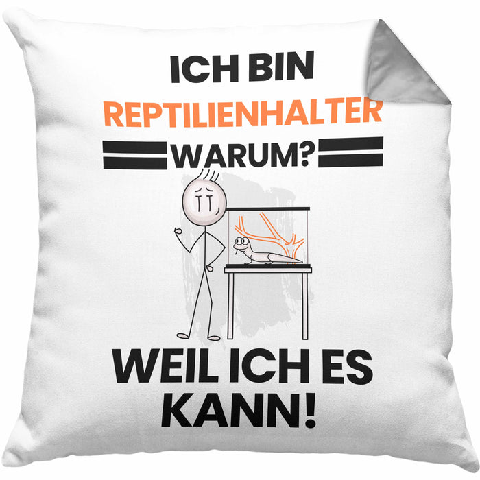 Reptilienhalter Geschenk Kissen mit Füllung 40x40 Lustiger Spruch Ich Bin Reptilienhalter Warum Weil Ich Es Kann Geschenkidee Bester Reptilienhalter Geburtstag (Grau) Grau Trendation