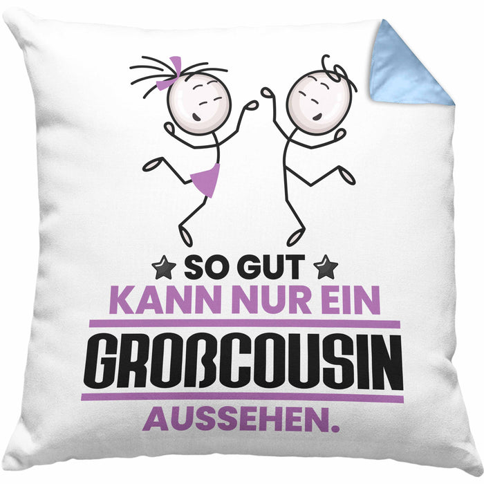 Großcousin Geschenk Kissen mit Füllung 40x40 So Gut Kann Nur Ein Großcousin Aussehen Geschenkidee (Grau) Blau Trendation
