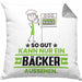 Bäcker Geschenk Kissen mit Füllung 40x40 So Gut Kann Nur Ein Bäcker Aussehen Geschenkidee (Grau) Grau Trendation
