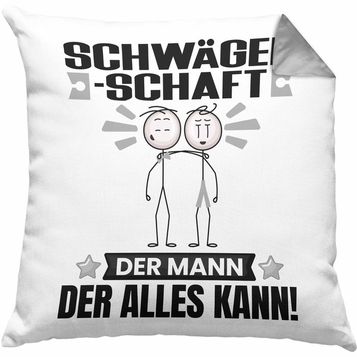 Schwägerschaft Kissen mit Füllung 40x40 Geschenk für Schwägerschaft Der Mann Der Alles Kann Geschenkidee zum Geburtstag (Grau) Grau Trendation