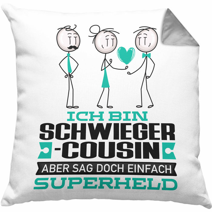 Schwiegercousin Geschenk Kissen mit Füllung 40x40 Ich Bin Schwiegercousin Aber Sag Doch Einfach Superheld Lustige Geschenkdiee für Schwiegercousin (Grau) Grau Trendation
