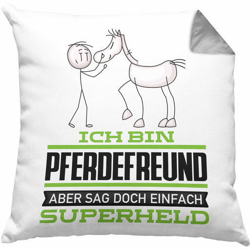 Pferdefreund Geschenk Kissen mit Füllung 40x40 Ich Bin Pferdefreund Aber Sag Doch Einfach Superheld Lustige Geschenkdiee für Pferdefreund (Grau) Grau Trendation