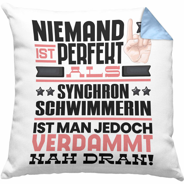 Synchronschwimmerin Geschenk Kissen mit Füllung 40x40 Lustige Geschenkidee für Synchronschwimmerin Geburtstag Niemand Ist Perfekt Aber Als Synchronschwimmerin Ist Man Nah Dran (Grau) Blau Trendation