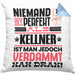 Kellner Geschenk Kissen mit Füllung 40x40 Lustige Geschenkidee für Kellner Geburtstag Niemand Ist Perfekt Aber Als Kellner Ist Man Nah Dran (Grau) Blau Trendation