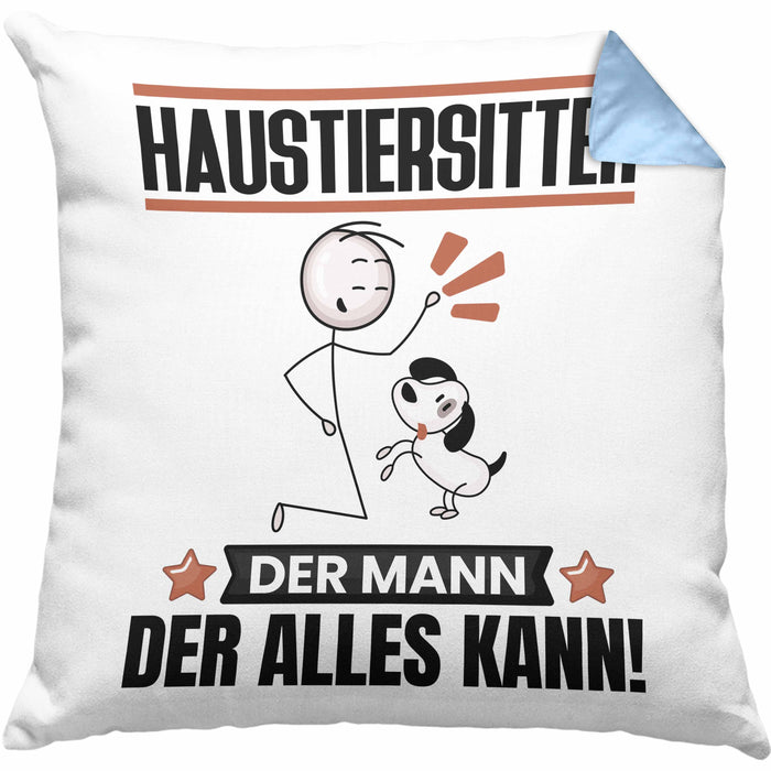 Haustiersitter Kissen mit Füllung 40x40 Geschenk für Haustiersitter Der Mann Der Alles Kann Geschenkidee zum Geburtstag (Grau) Blau Trendation