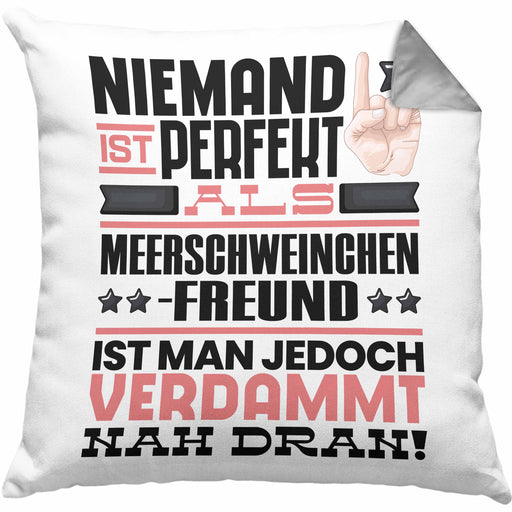 Meerschweinchenfreund Geschenk Kissen mit Füllung 40x40 Lustige Geschenkidee für Meerschweinchenfreund Geburtstag Niemand Ist Perfekt Aber Als Meerschweinchenfreund Ist Man Nah Dran (Grau) Grau Trendation
