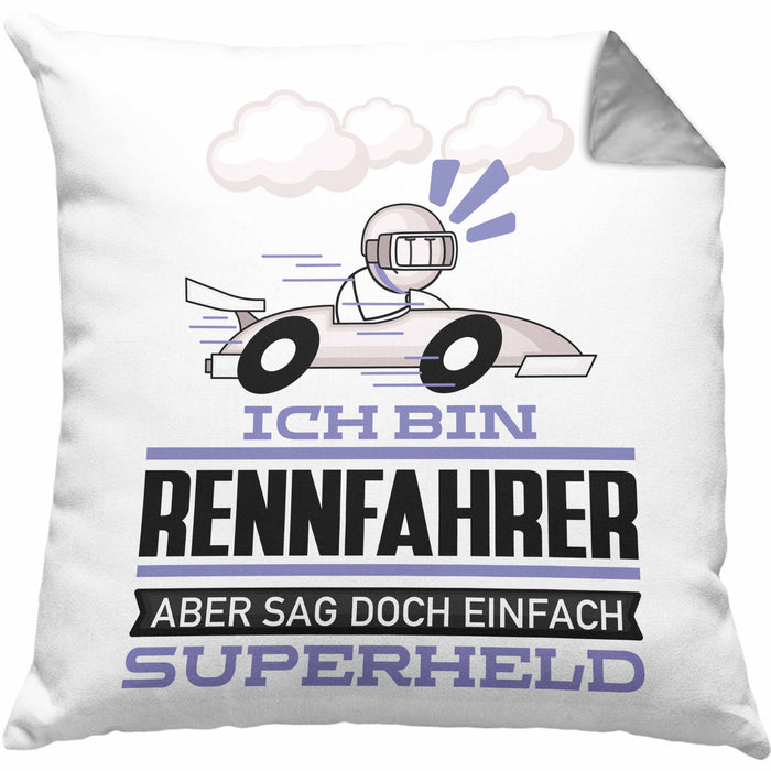 Rennfahrer Geschenk Kissen mit Füllung 40x40 Ich Bin Rennfahrer Aber Sag Doch Einfach Superheld Lustige Geschenkdiee für Rennfahrer (Grau) Grau Trendation