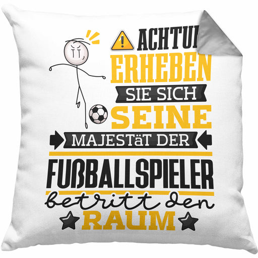 Fußballspieler Geschenk Kissen mit Füllung 40x40 Lustiger Spruch Erheben Sie Sich Der Fußballspieler Betritt den Raum (Grau) Grau Trendation