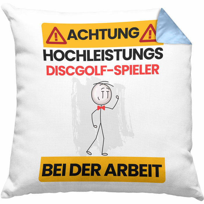 Discgolf-Spieler Kissen mit Füllung 40x40 Geschenk Lustiger Spruch Geschenkidee für Discgolf-Spieler Achtung Hochleistungs Discgolf-Spieler Bei Der Arbeit (Grau) Blau Trendation