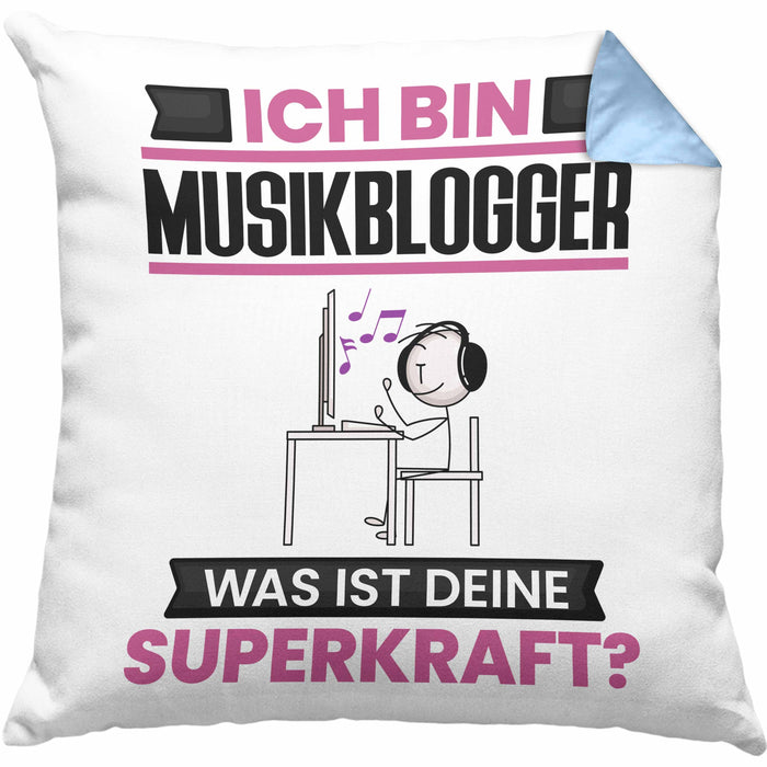 Musikblogger Kissen mit Füllung 40x40 Geschenk für Musikblogger Geburtstag Lustiger Spruch Was Ist Deine Superkraft (Grau) Blau Trendation