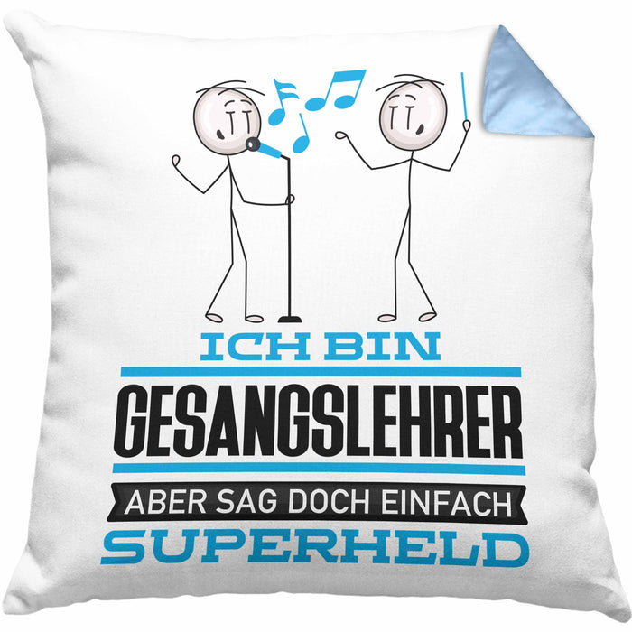 Gesangslehrer Geschenk Kissen mit Füllung 40x40 Ich Bin Gesangslehrer Aber Sag Doch Einfach Superheld Lustige Geschenkdiee für Gesangslehrer (Grau) Blau Trendation