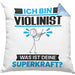 Violinist Kissen mit Füllung 40x40 Geschenk für Violinist Geburtstag Lustiger Spruch Was Ist Deine Superkraft (Grau) Blau Trendation