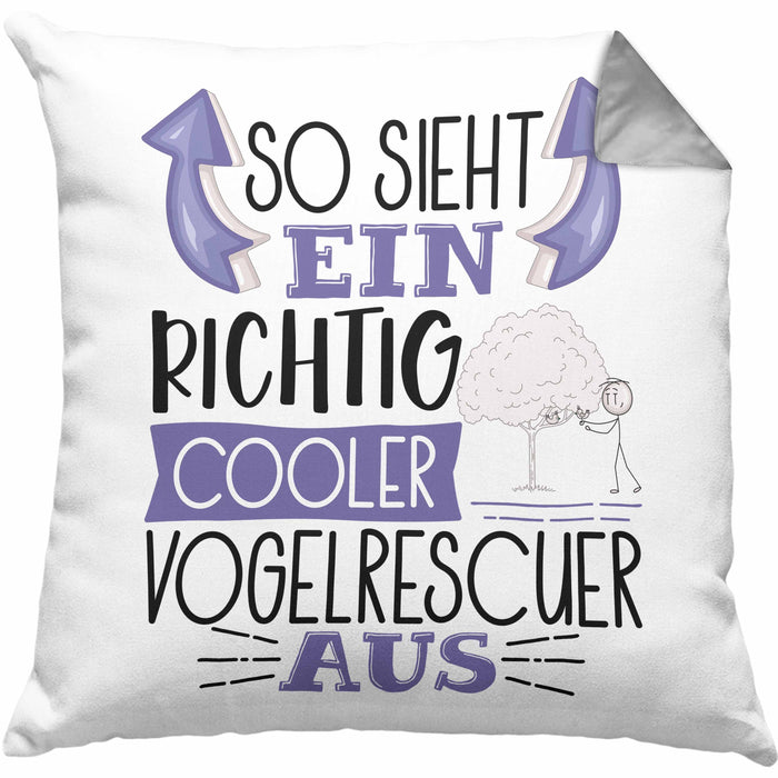 Vogelrescuer Kissen mit Füllung 40x40 So Sieht Ein Richtig Cooler Vogelrescuer Aus Geschenk Lustiger Spruch Geschenkidee (Grau) Grau Trendation