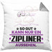 Zipliner Geschenk Kissen mit Füllung 40x40 So Gut Kann Nur Ein Zipliner Aussehen Geschenkidee (Grau) Grau Trendation