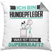 Hundepfleger Kissen mit Füllung 40x40 Geschenk für Hundepfleger Geburtstag Lustiger Spruch Was Ist Deine Superkraft (Grau) Grau Trendation