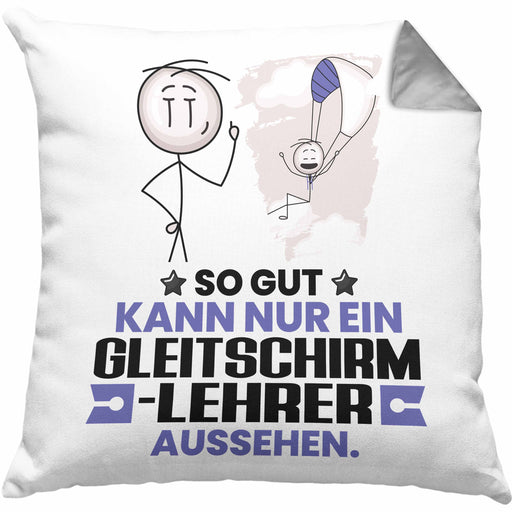 Gleitschirmlehrer Geschenk Kissen mit Füllung 40x40 So Gut Kann Nur Ein Gleitschirmlehrer Aussehen Geschenkidee (Grau) Grau Trendation