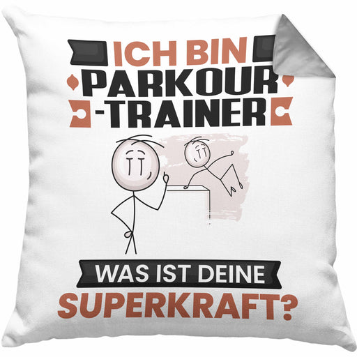 Parkour-Trainer Kissen mit Füllung 40x40 Geschenk für Parkour-Trainer Geburtstag Lustiger Spruch Was Ist Deine Superkraft (Grau) Grau Trendation