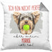 Yorkie Besitzer Kissen mit Füllung 40x40 Geschenk Lustiger Spruch Geschenkidee Besitzerin Ich Bin Nicht toll Aber Mein Yorkie Ist Es (Grau) Grau Trendation