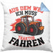 Bauer Landwirt Geschenk Kissen mit Füllung 40x40 Aus Dem Weg Ich Muss Traktor Fahren Geschenkidee Jungs (Grau) Blau Trendation