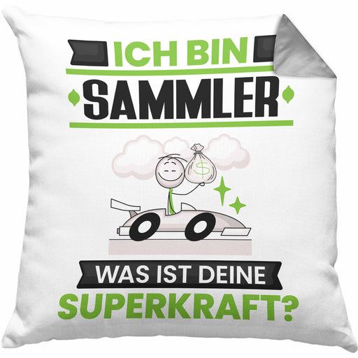 Sammler Kissen mit Füllung 40x40 Geschenk für Sammler Geburtstag Lustiger Spruch Was Ist Deine Superkraft (Grau) Grau Trendation