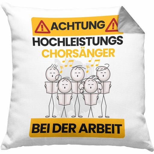 Chorsänger Kissen mit Füllung 40x40 Geschenk Lustiger Spruch Geschenkidee für Chorsänger Achtung Hochleistungs Chorsänger Bei Der Arbeit (Grau) Grau Trendation