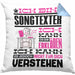 Songtexter Geschenk Kissen mit Füllung 40x40 Lustige Geschenkdiee für einen Songtexter Geburtstag Ich Bin Songtexter Ich Kann Es Dir Erklären Aber Nicht Für Dich Verstehen (Grau) Blau Trendation