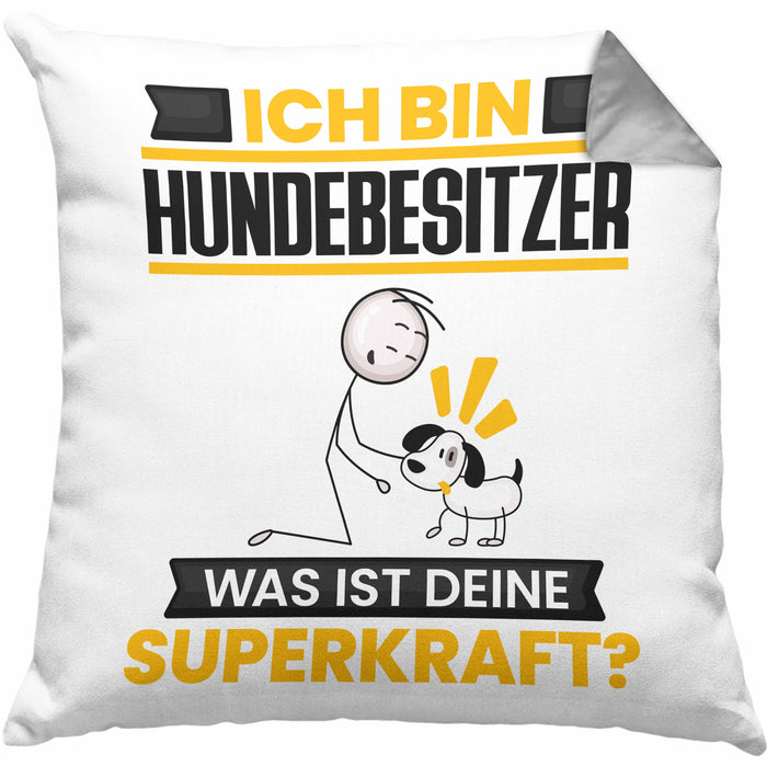 Hundebesitzer Kissen mit Füllung 40x40 Geschenk für Hundebesitzer Geburtstag Lustiger Spruch Was Ist Deine Superkraft (Grau) Grau Trendation