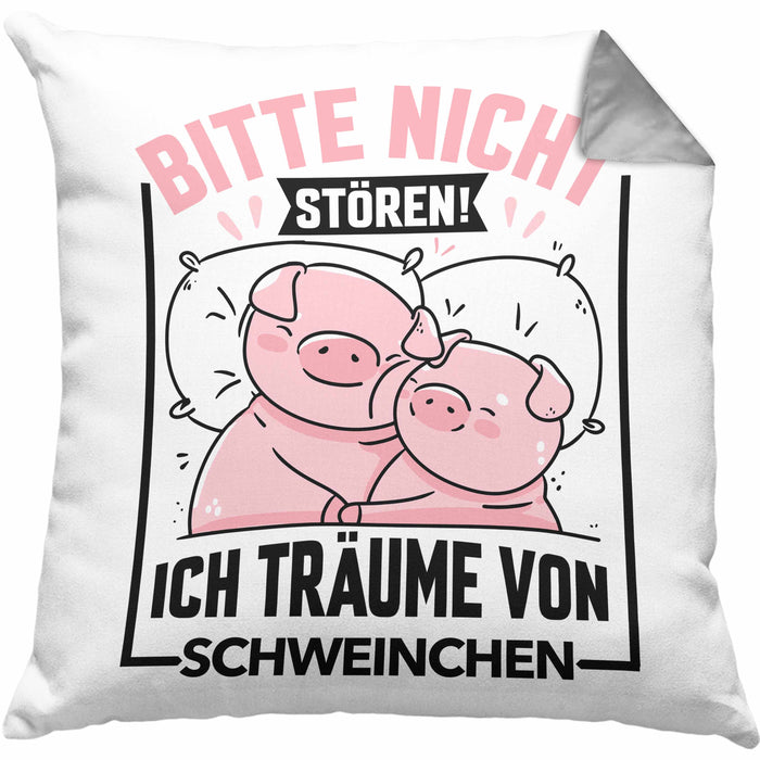 Schweine-Liebhaberin Kissen mit Füllung 40x40 Geschenk Bitte Nicht Stören Ich Träume Von Schweinchen Schwein Sau Besitzer Hausschwein (Grau) Grau Trendation