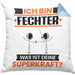 Fechter Kissen mit Füllung 40x40 Geschenk für Fechter Geburtstag Lustiger Spruch Was Ist Deine Superkraft (Grau) Blau Trendation