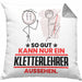 Kletterlehrer Geschenk Kissen mit Füllung 40x40 So Gut Kann Nur Ein Kletterlehrer Aussehen Geschenkidee (Grau) Grau Trendation