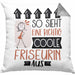 Friseurin Geschenk Kissen mit Füllung 40x40 Lustig Geschenkidee für Friseurin Geburtstag So Sieht Eine Richtig Coole Friseurin Aus Frauen Spruch (Grau) Grau Trendation