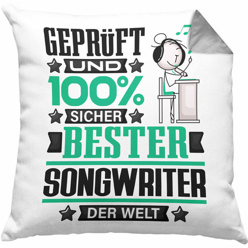 Songwriter Geschenk Lustiger Spruch für Songwriter Geschenkidee Bester Songwriter Der WeltKissen mit Füllung 40x40 (Grau) Grau Trendation